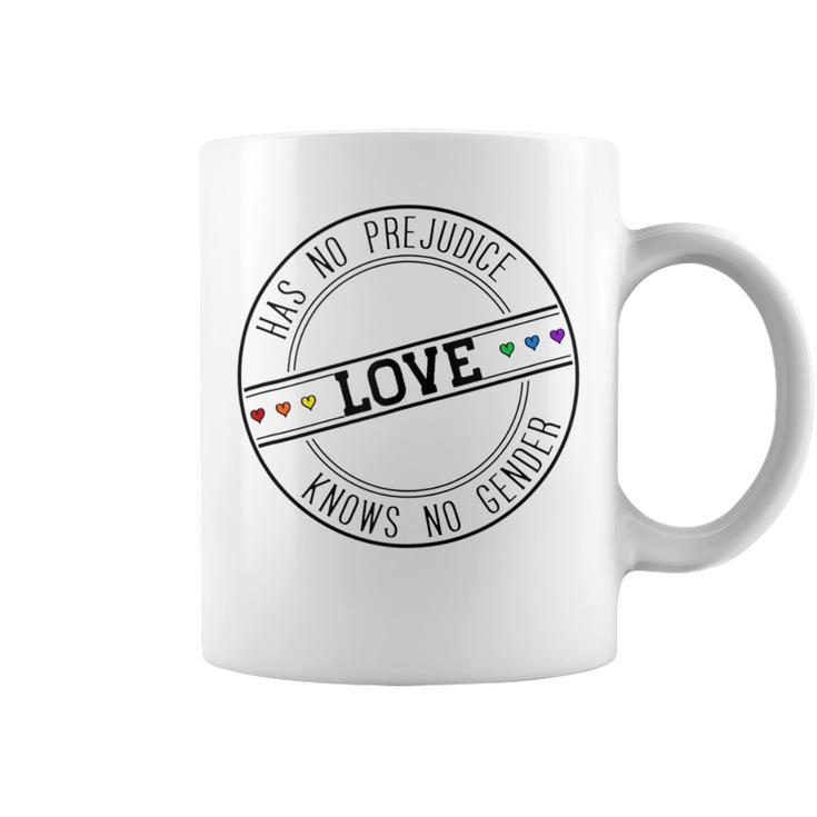 Love Has No Prejudice Love Knows No Gender Lgbt Lgbtq Queer Coffee Mug