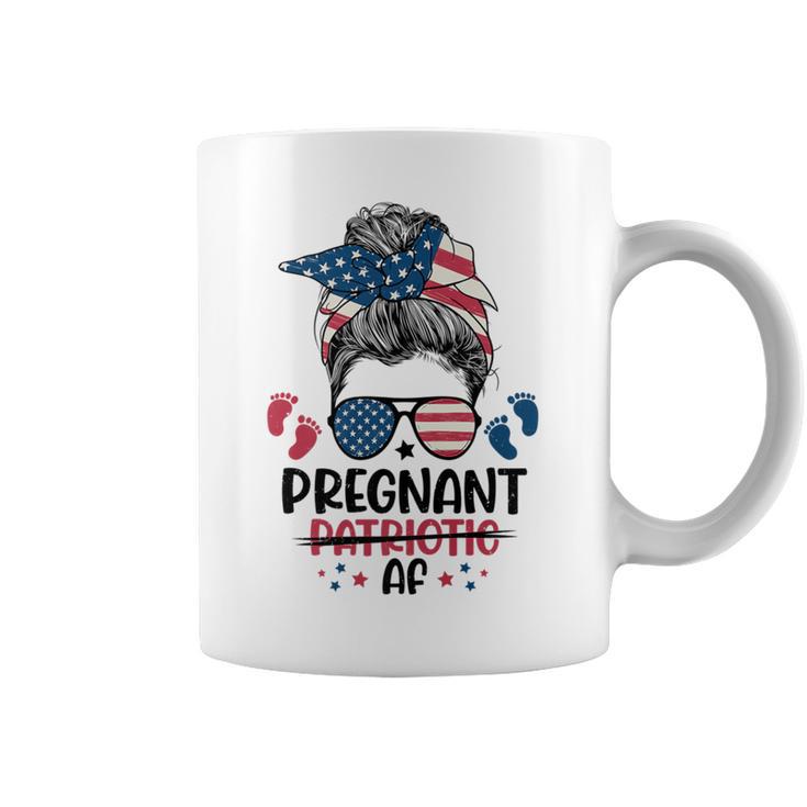 Messy Bun 4Th Of July Pregnant Patriotic Af American Flag Coffee Mug