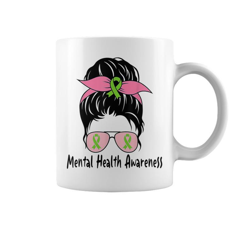 Messy Bun Mental Health Matters Mental Health Awareness Coffee Mug