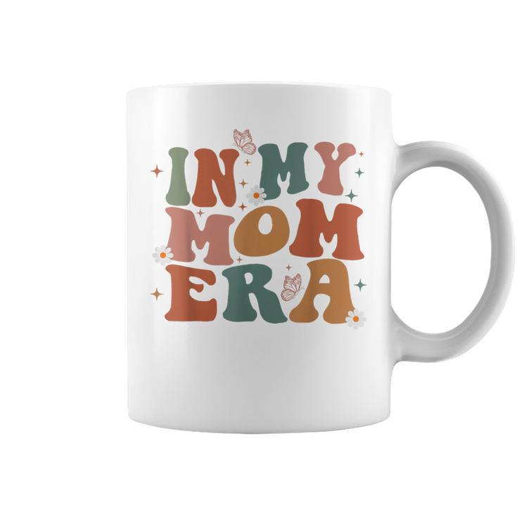 In My Mom Era Groovy New Mom Mom Era Women Coffee Mug