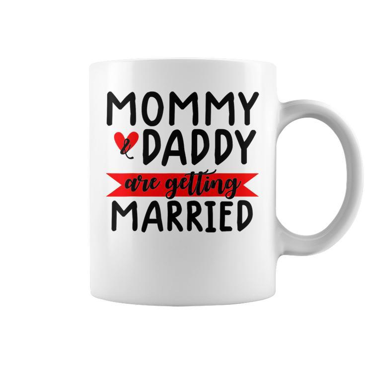 Mommy And Daddy Are Getting Married Announcement Wedding Coffee Mug