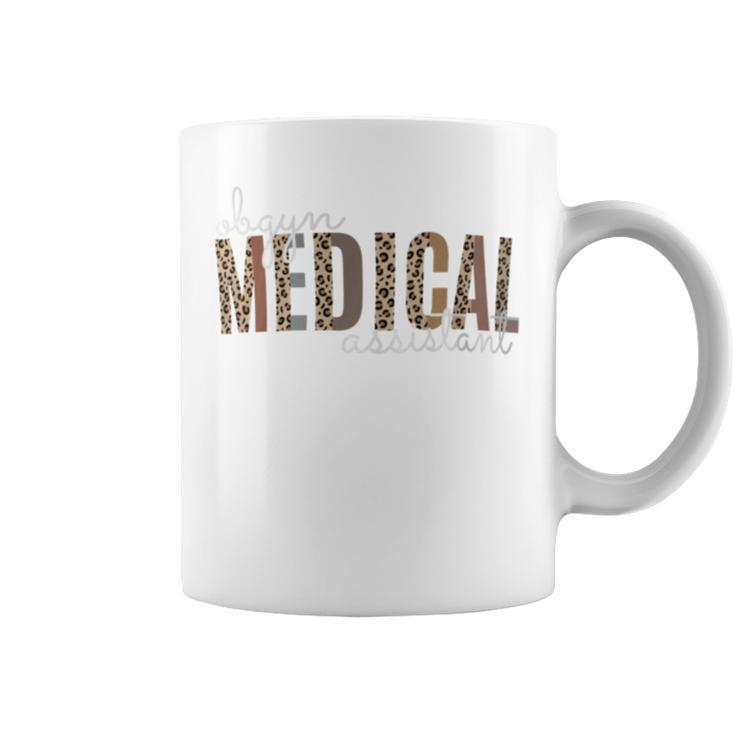 Obgyn Medical Assistant Obstetrics Nurse Gynecology Coffee Mug