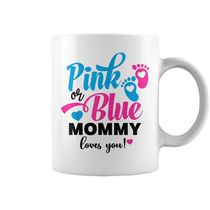 Pink Or Blue Mommy Loves You Gender Reveal Baby Announcement Coffee Mug