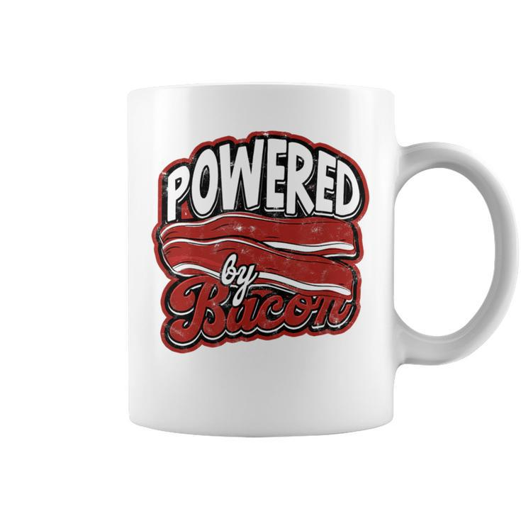 Powered By Bacon Morning Bread And Butter With Bacon Coffee Mug