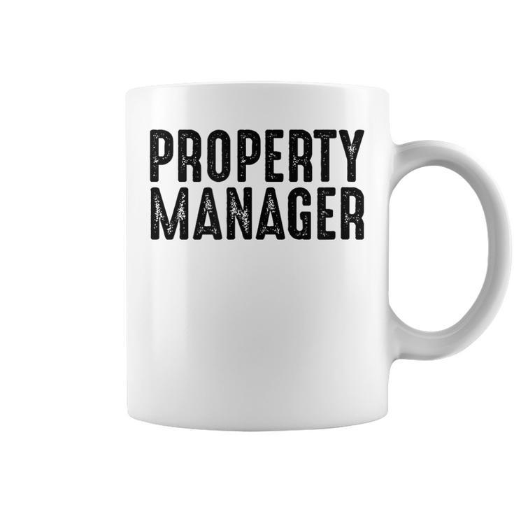 Property Manager Property Management Property Manager Coffee Mug