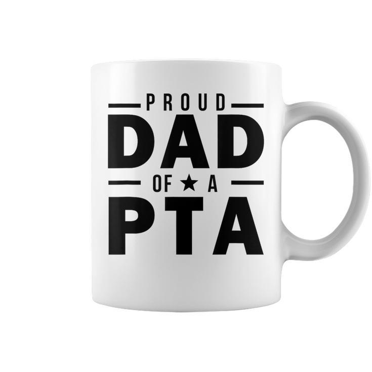 Proud Dad Of A Pta Fahter Of A Physical Therapy Assistant Coffee Mug