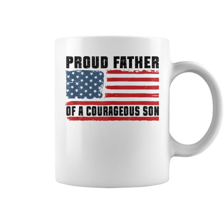 Proud Father Of A Courageous Son Happy Father's Day Coffee Mug