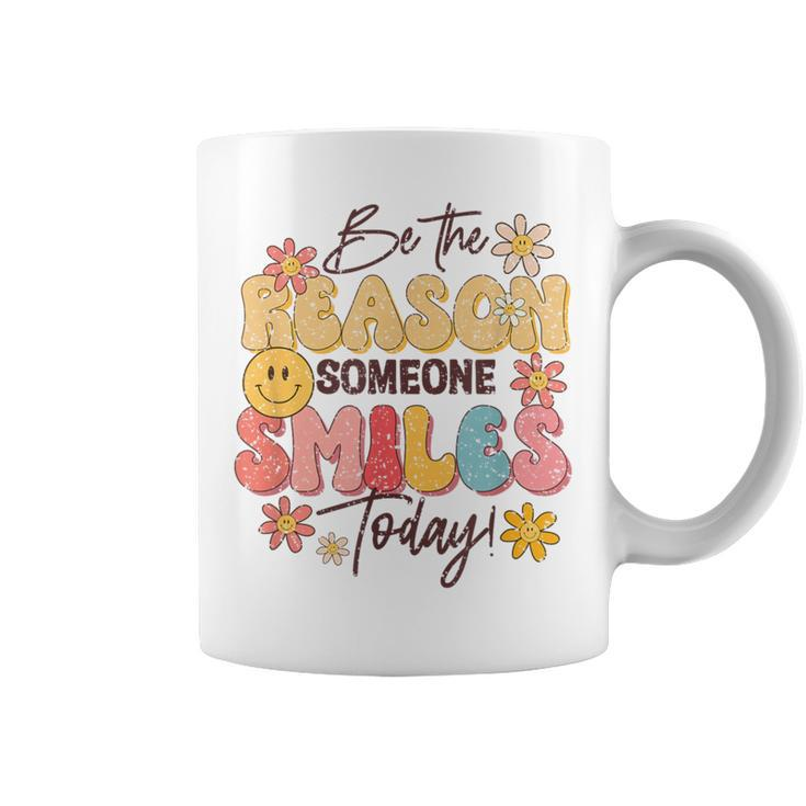 Be The Reason Someone Smiles Today Positive Motivation Coffee Mug