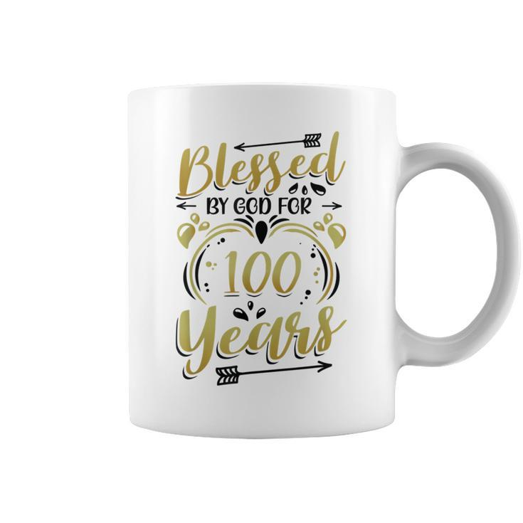 Religious Blessed By God For 100 Years Happy 100Th Birthday Coffee Mug
