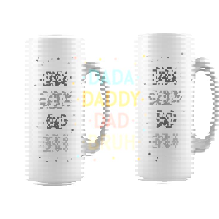 Retro Dada Daddy Dad Bruh Fathers Day Coffee Mug