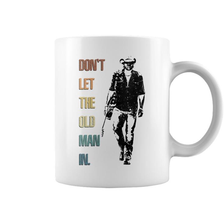 Retro Don't Let The Old Guitar Man In Appreciation Women Coffee Mug