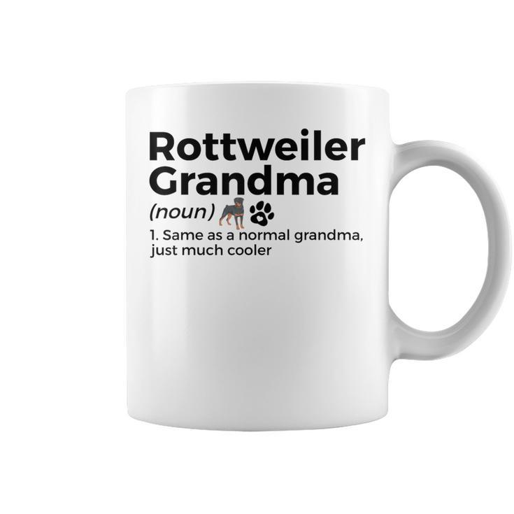 Rottweiler Grandma Definition Rottweiler Owner Dog Coffee Mug