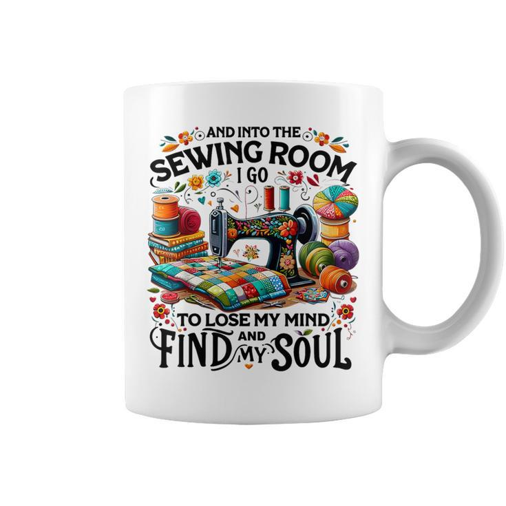 And Into The Sewing Room For Girls Quilter Lover Coffee Mug