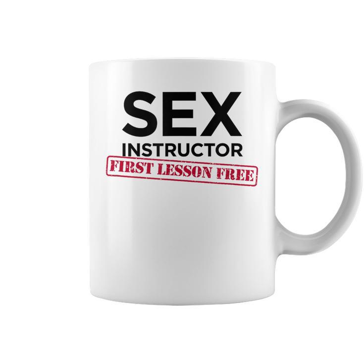 Sex Instructor First Lesson Free Bachelorette Coffee Mug