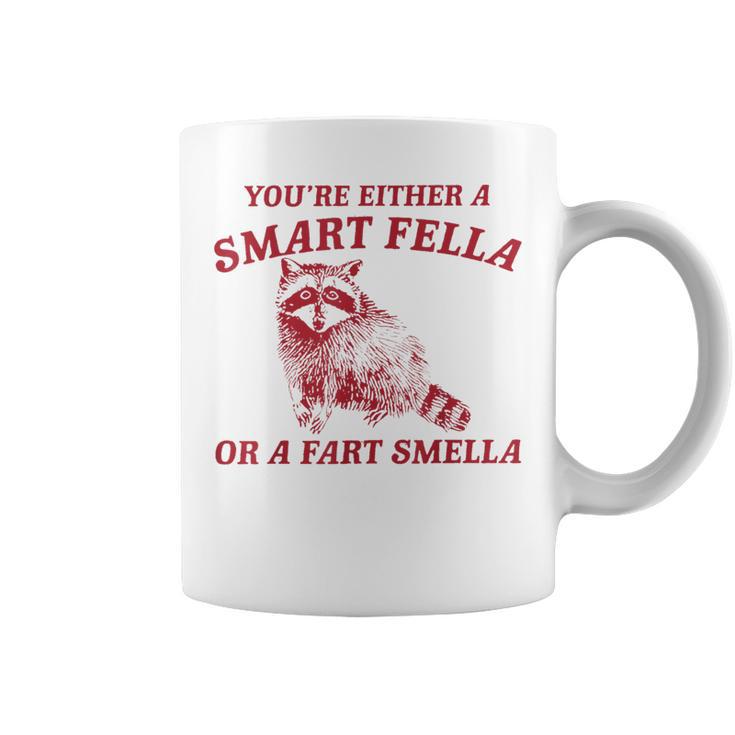 Are You A Smart Fella Or Fart Smella Coffee Mug