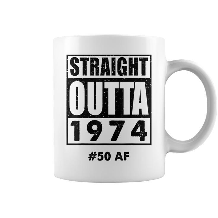 Straight Outta 1974 50 50Th Birthday Coffee Mug