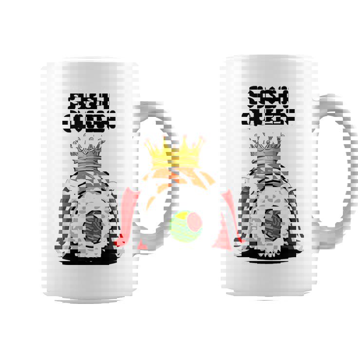 Sushi Queen Sushi Lover Japanese Food Sushi Coffee Mug