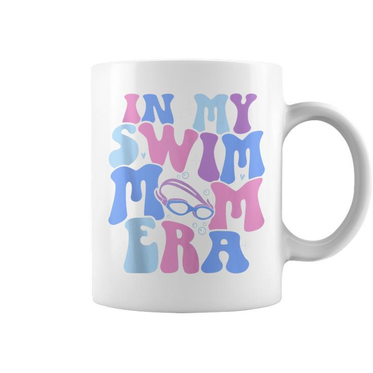 In My Swim Mom Era Groovy Swimming Mom Cute Swimmer Mother Coffee Mug