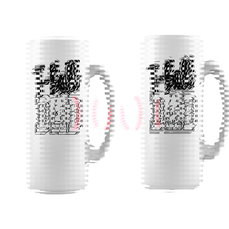 T Ball Dad Cute Groovy Loud Daddy And Proud Dad Father's Day Coffee Mug