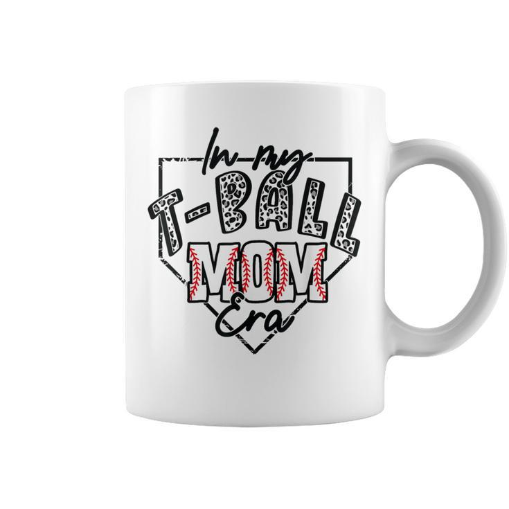 In My T-Ball Mom Era T-Ball Ball Mama Mother Leopard Print Coffee Mug