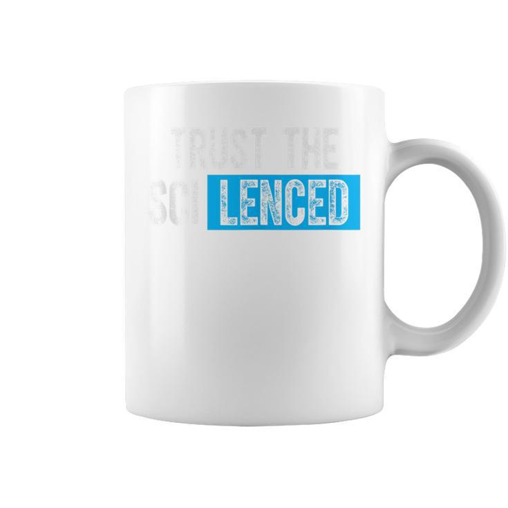 Trust The Sci Lenced Trust The Silenced Hub Vintage Coffee Mug