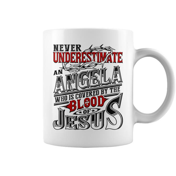 Never Underestimate Angela Family Name Coffee Mug