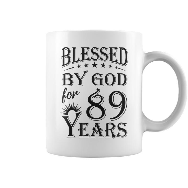 Vintage Blessed By God For 89 Years Happy 89Th Birthday Coffee Mug