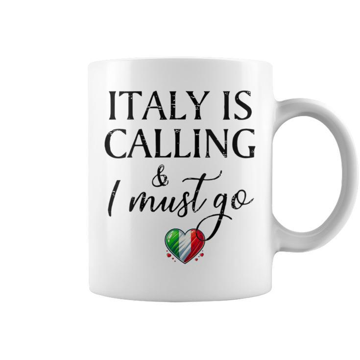 Vintage Retro Italy Is Calling I Must Go Coffee Mug