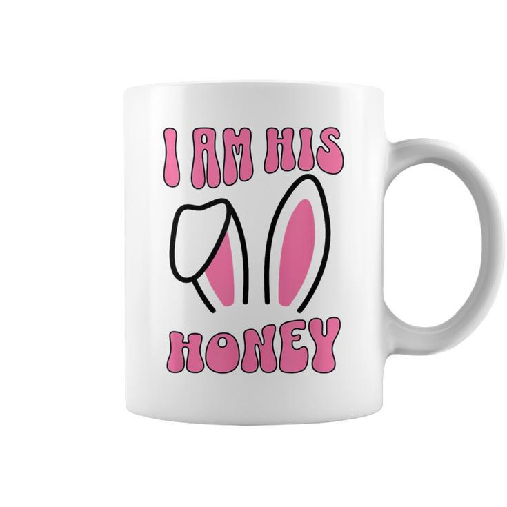 Women's Matching Couple Easter Wife I Am His Honey Coffee Mug