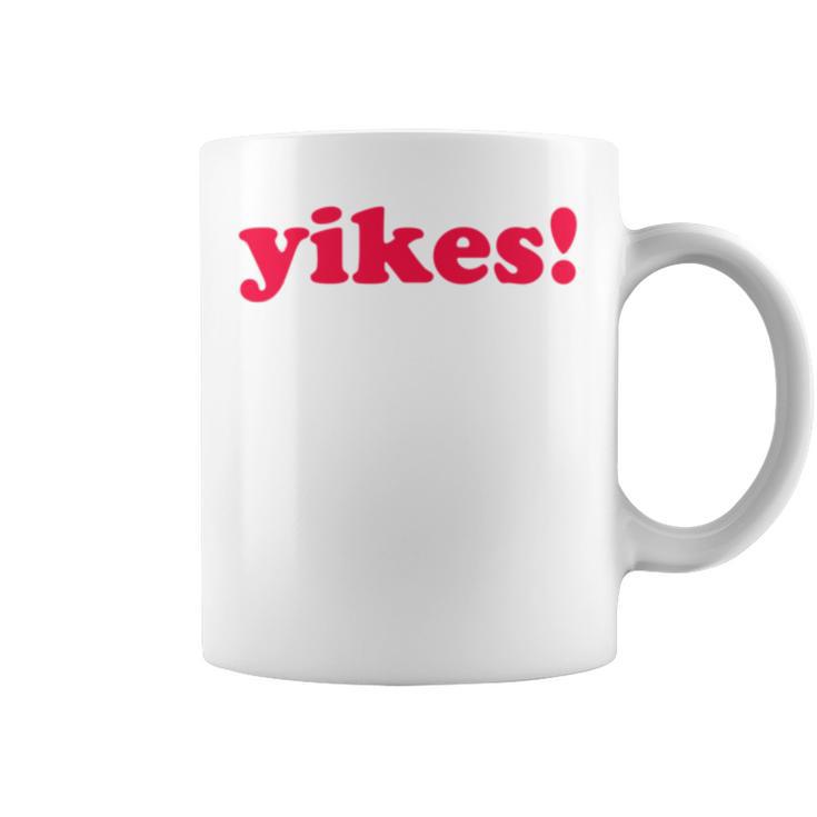 Yikes Cute Pastel Aesthetic Fashion T Coffee Mug