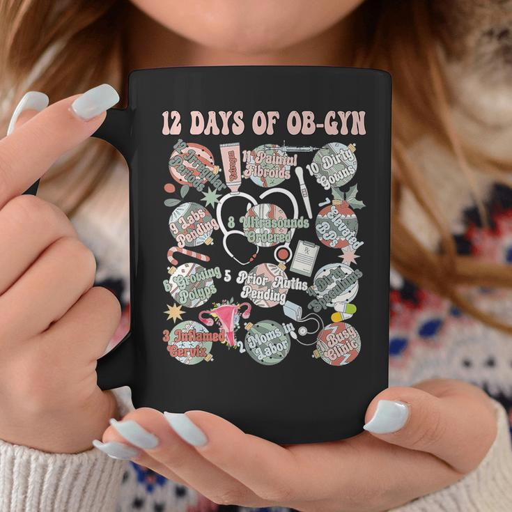 12 Days Of Ob-Gyn Christmas Labor And Delivery Nurse Outfit Coffee Mug Funny Gifts