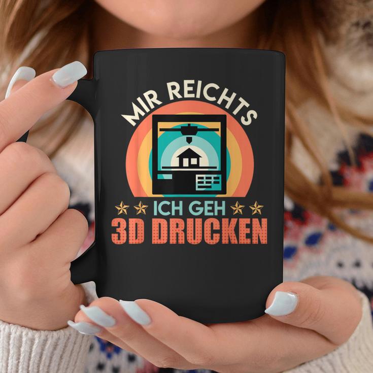 3D Printer Mir Reichts Ich Geh 3D Print Fan Tassen Lustige Geschenke