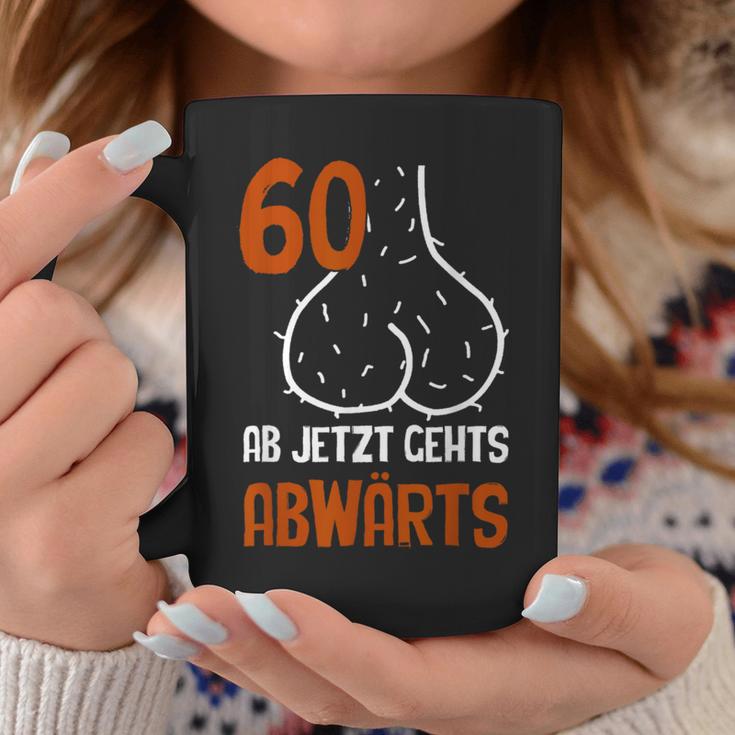 60 Ab Jetzt Gehts Abwärts Birthday Tassen Lustige Geschenke