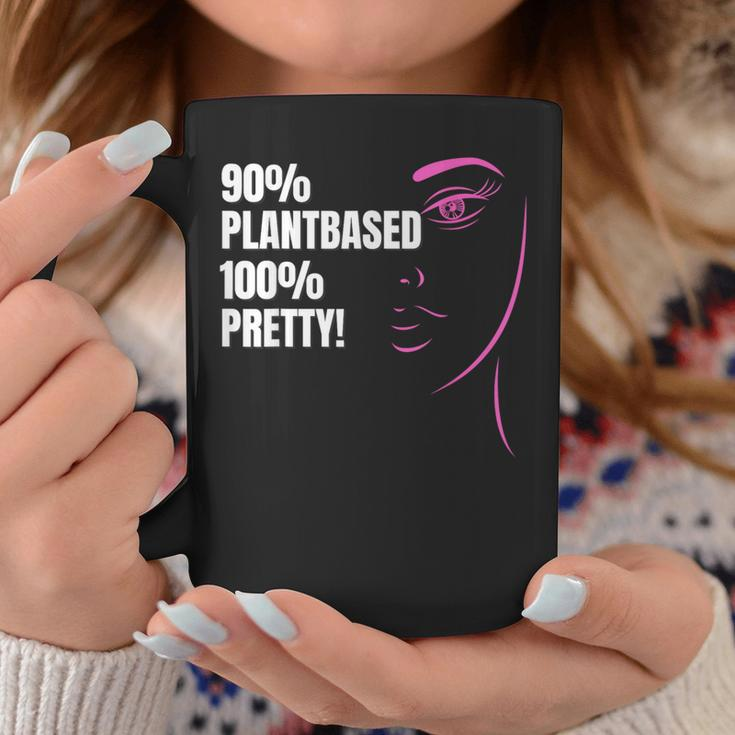 90 Plant-Based 100 Pretty -Plant-Based Or Vegan Diet Coffee Mug Unique Gifts