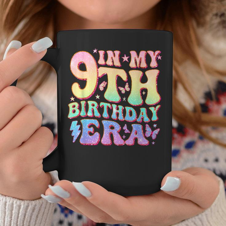 In My 9Th Birthday Era Nine Bday 9 Year Old Birthday Girl Coffee Mug Funny Gifts
