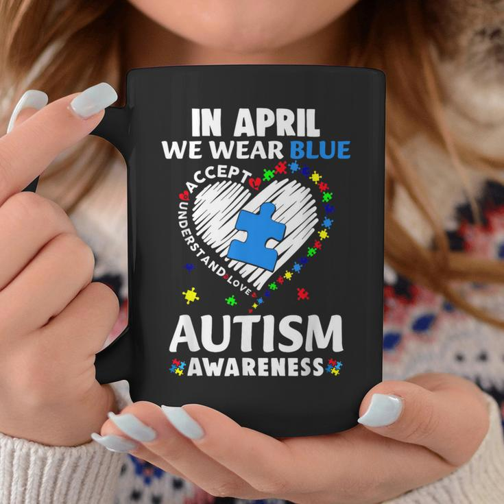Accept Understand In April We Wear Blue Autism Awareness Coffee Mug Unique Gifts