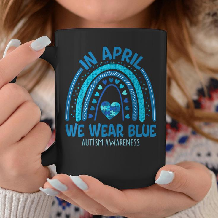 In April We Wear Blue Autism Awareness Puzzle Rainbow Coffee Mug Funny Gifts