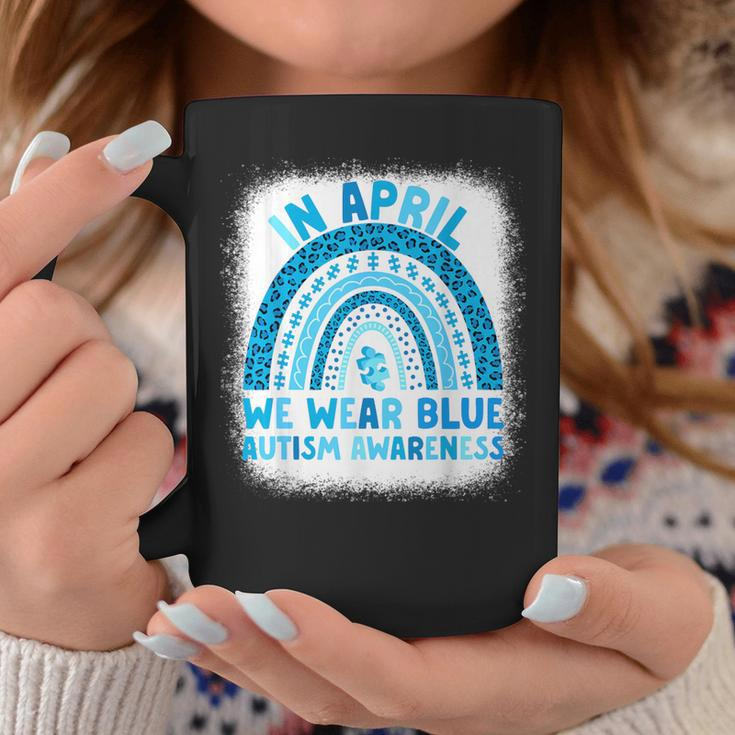 In April We Wear Blue Autism Awareness Rainbow Autism Coffee Mug Unique Gifts