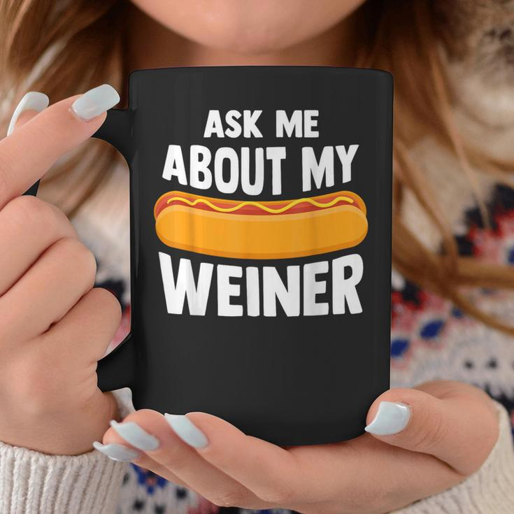 Ask Me About My Weiner Dog Hotdog Sandwich Dachshund Lover Coffee Mug Unique Gifts