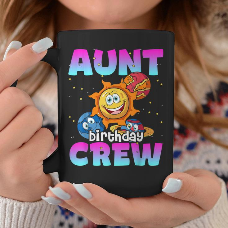 Aunt Birthday Crew Outer Space Planets Galaxy Bday Party Coffee Mug Unique Gifts