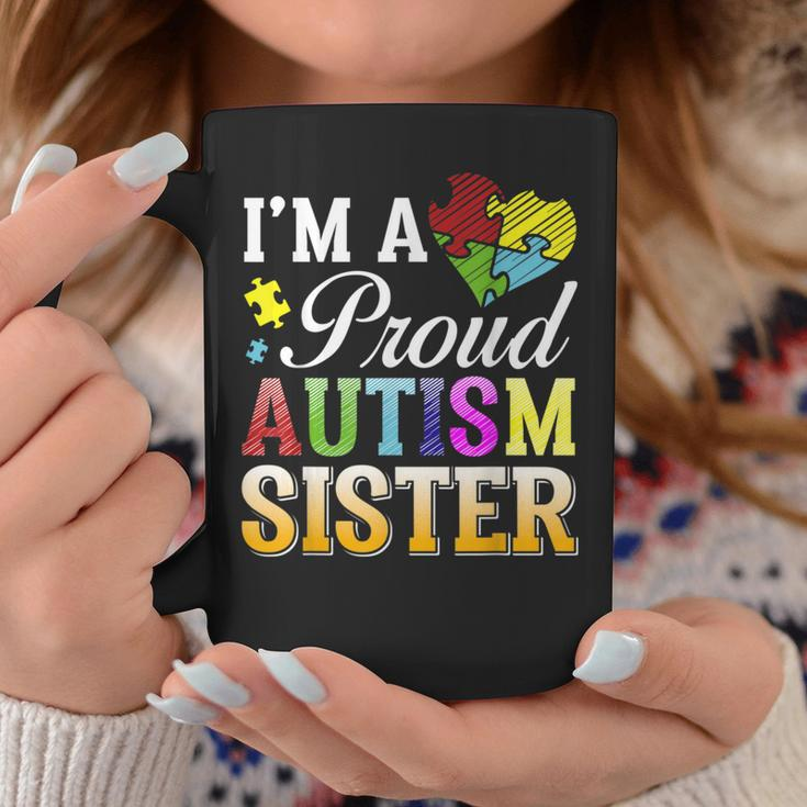 Autism Awareness I Am A Proud Autism Sister Coffee Mug Unique Gifts