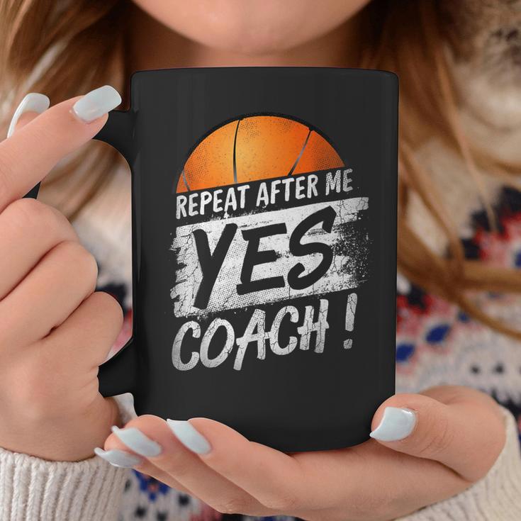 Basketball Ball Repeat After Me Yes Coach Vintage Sports Coffee Mug Unique Gifts