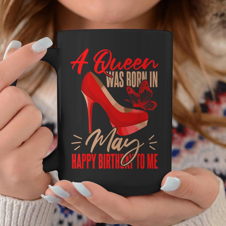 Bday May Birthday A Queen Was Born In May Coffee Mug Funny Gifts