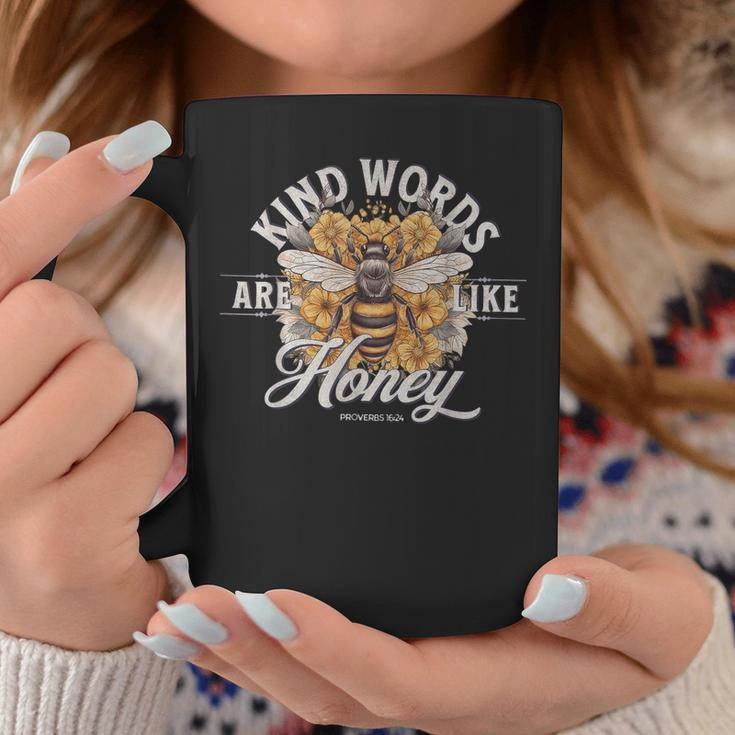 Bee Flowers Kind Words Are Like Honey Coffee Mug Unique Gifts