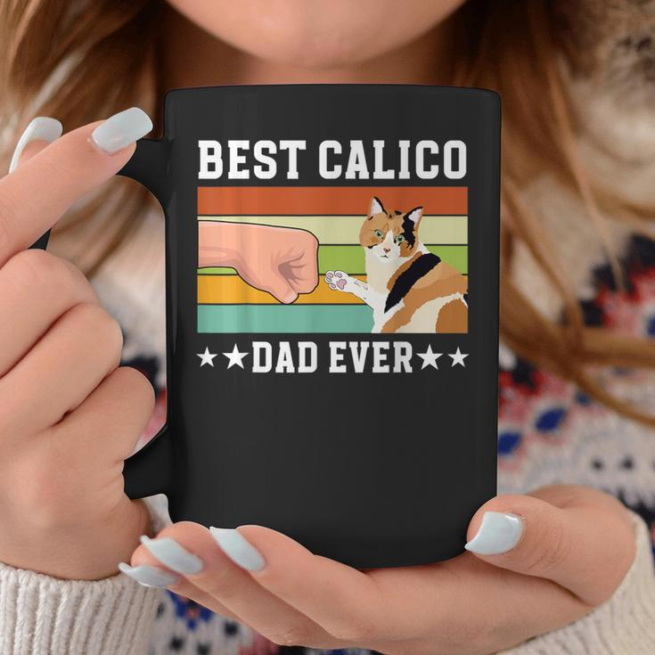 Best Calico Cat Dad Ever Calico Cat Owner Calico Cat Lover Coffee Mug Unique Gifts
