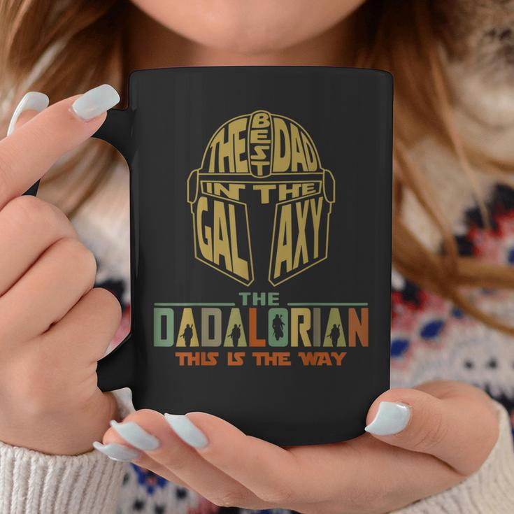 The Best Dad Of Galaxy This Is The Waydadalorian Daddy Coffee Mug Unique Gifts