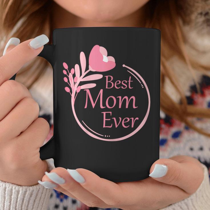 Best Mom Ever Beste Mama Der Welt Geburtstagsgeschenk Tassen Lustige Geschenke