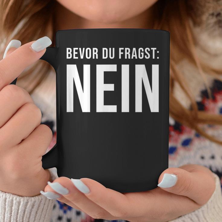 Bevor Du Frag No Tassen Lustige Geschenke