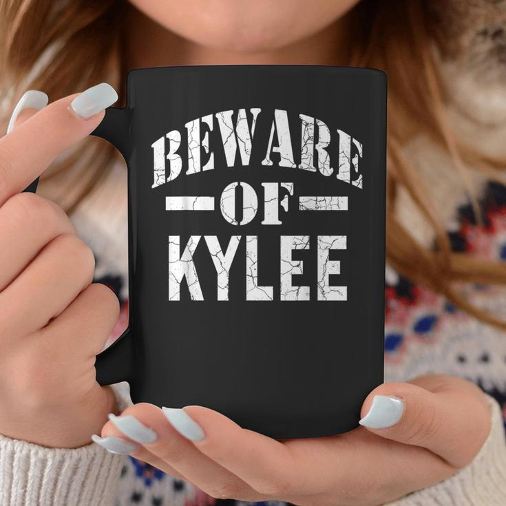 Beware Of Kylee Family Reunion Last Name Team Custom Coffee Mug Funny Gifts