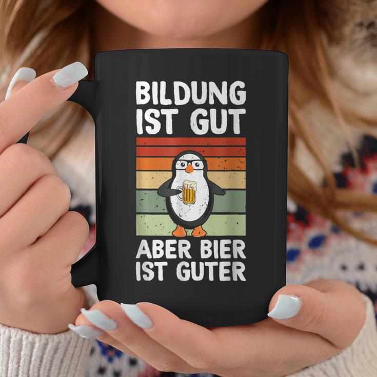 Bildung Ist Gut Aber Bier Ist Guter Biertrinker Penguin Black Tassen Lustige Geschenke